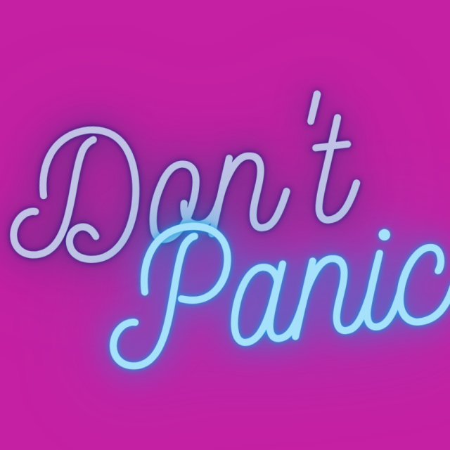 Don't panic