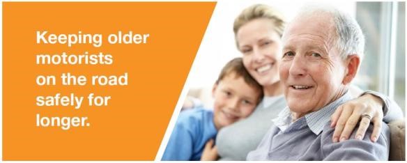 On left, white text: "Keeping older motorists on the road safely for longer" - on an orange background. On the right, an older man with a woman and a young boy.